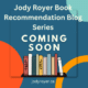 Jody Royer Book Recommendations Blog Series